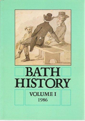 Bath History Volume I